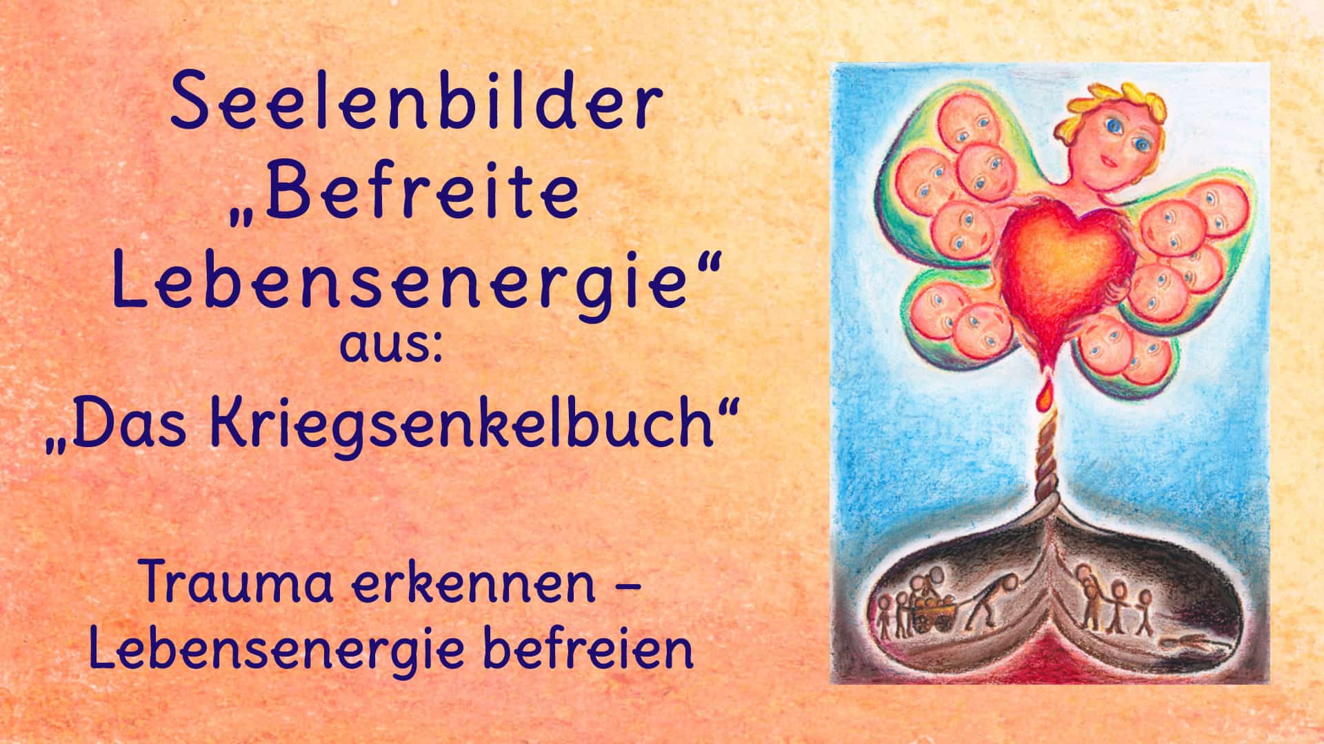 Seelenbilder Befreite Lebensenergie Seelenbilder Befreite Lebensenergie